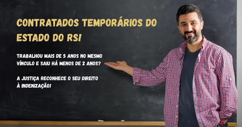 Contratados Temporários no RS: Justiça Reconhece Direito à Indenização do FGTS